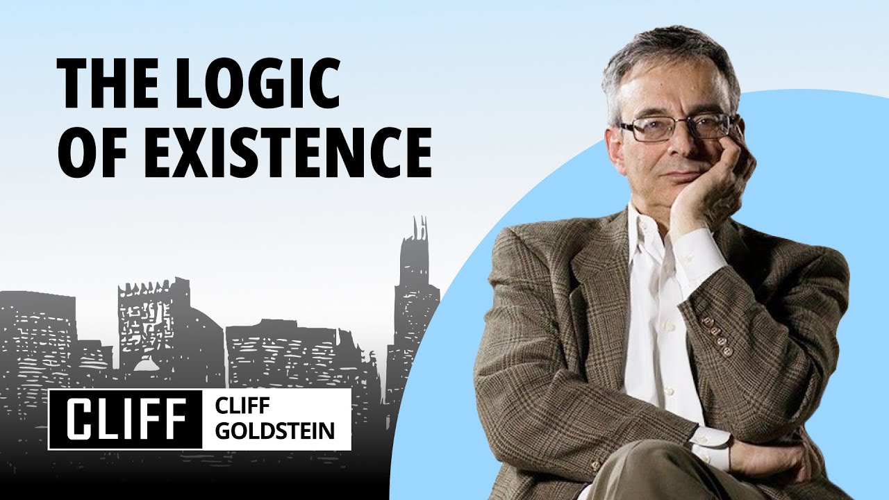 The Logic of Existence | CLIFF!