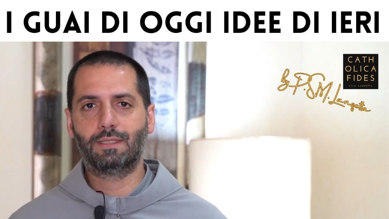 I guai di oggi idee di ieri