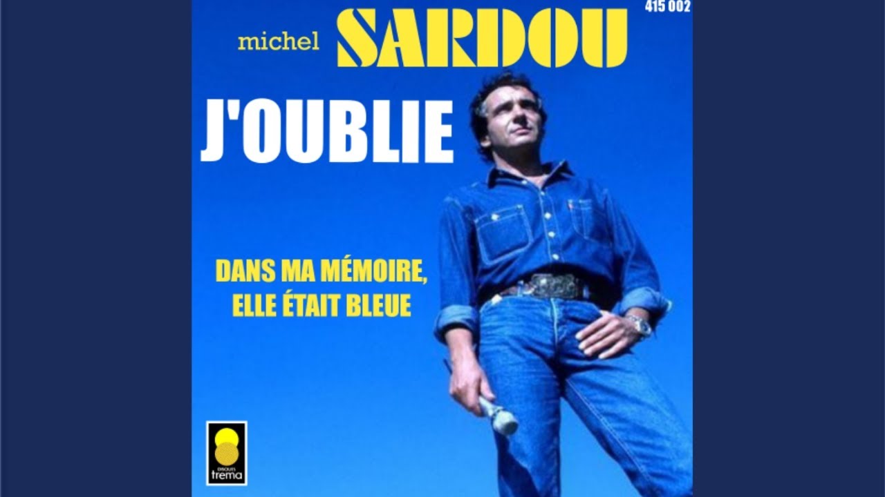 Dans ma mémoire, elle était bleue