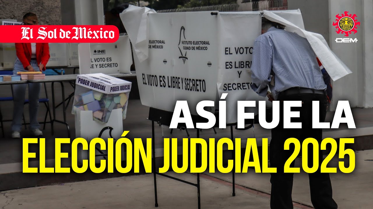 As&iacute; fue la elecci&oacute;n judicial 2025