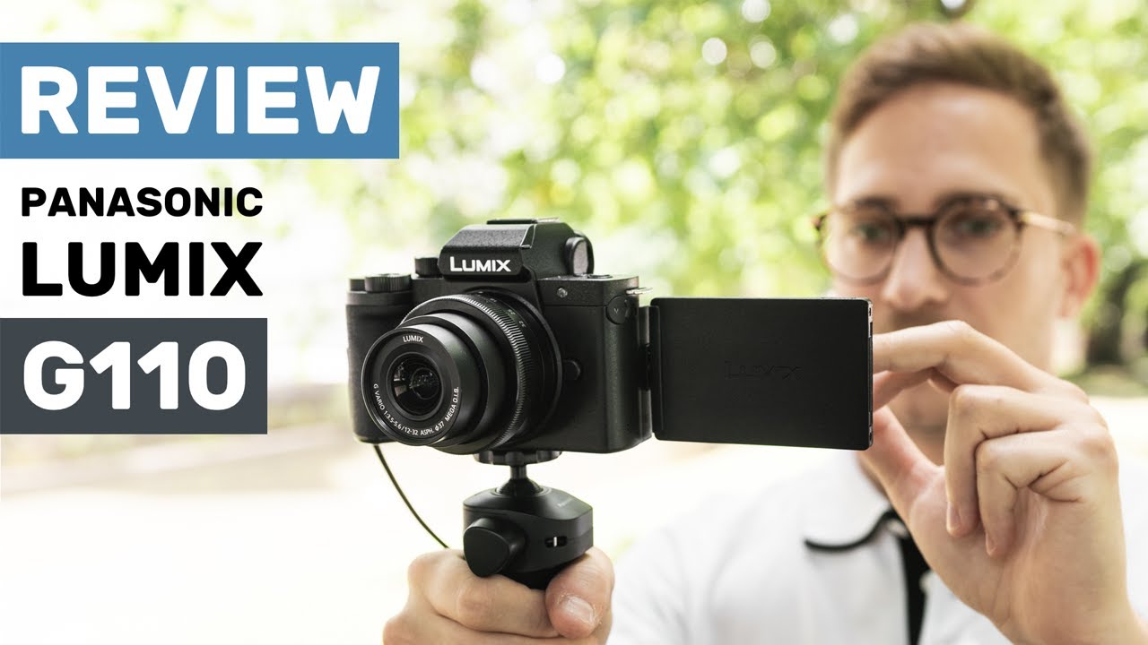 Panasonic Lumix G110 – Review & Vergleich [Deutsch] 📷 🔍