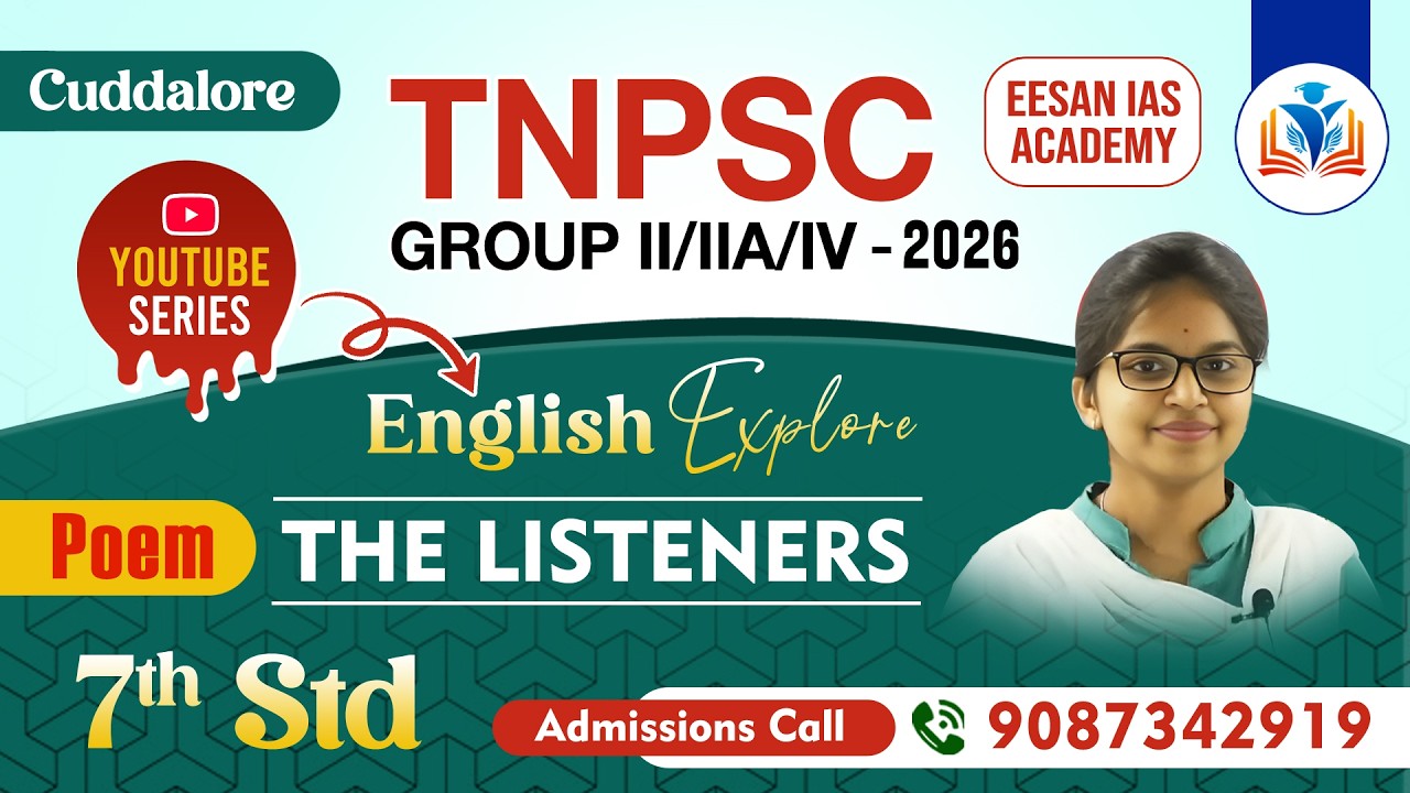 TNPSC Group II,IIA,IV 2026 | English Explore | 7th Std Poem The Listeners | EESAN