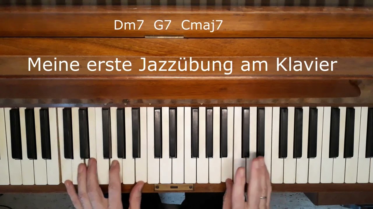 Meine erste Jazzübung am Klavier