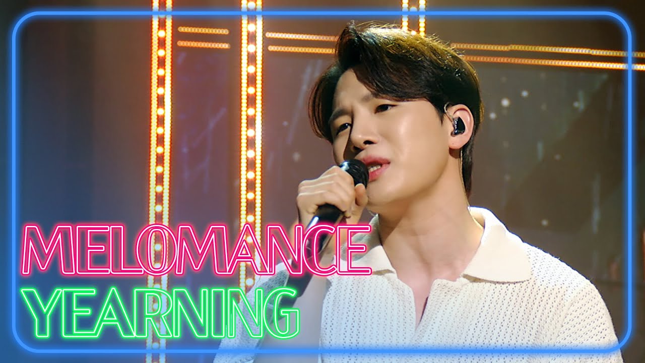 Yearning - MeloMance