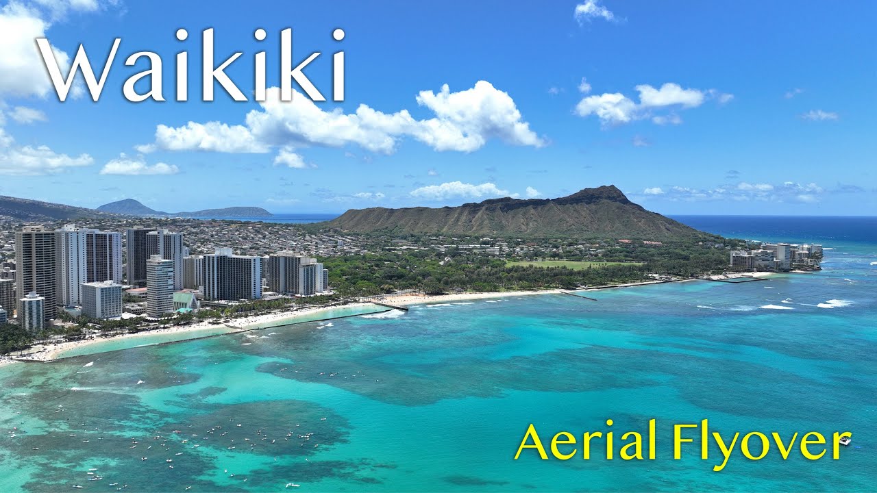 Waikiki - Oahu Drone Flyover