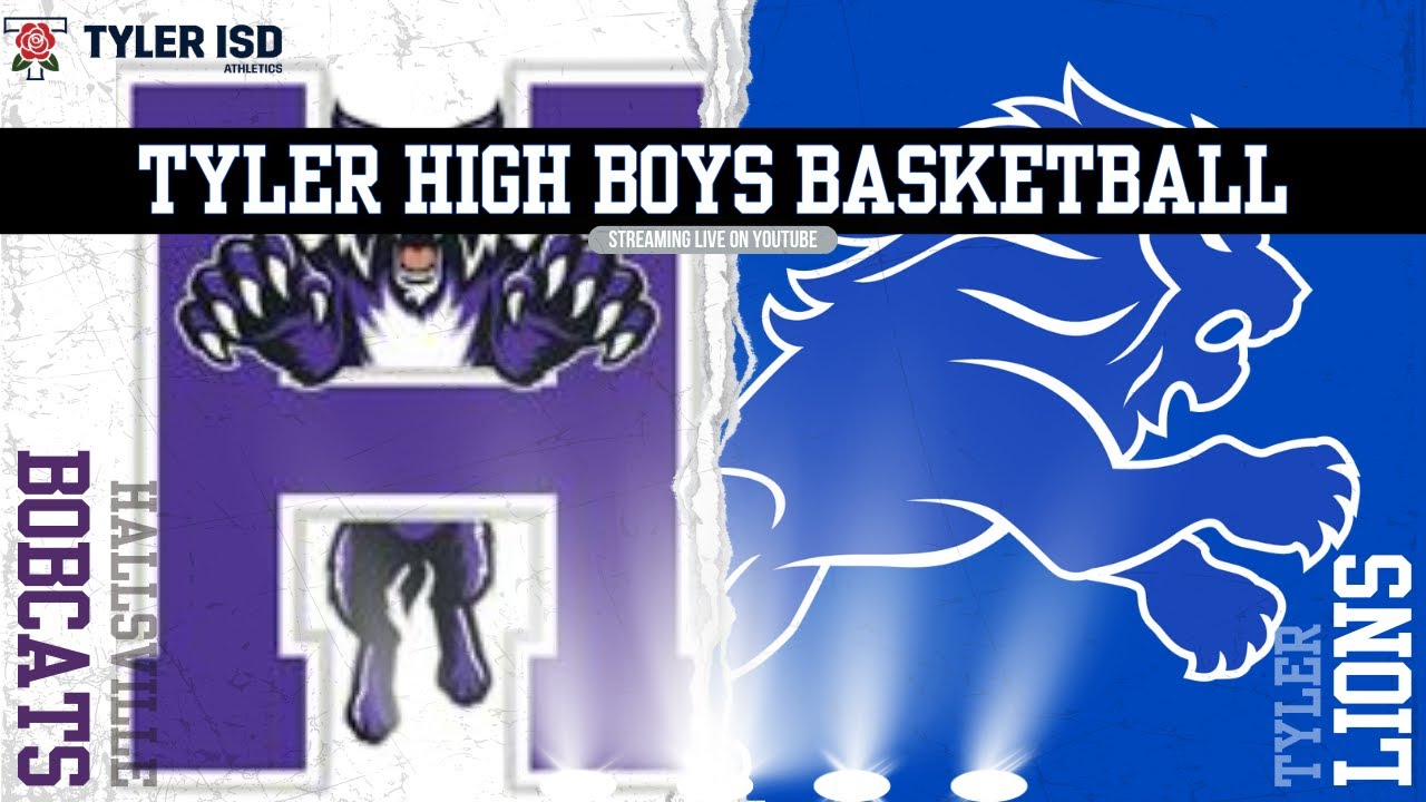 Tyler High Boys Basketball vs. Hallsville