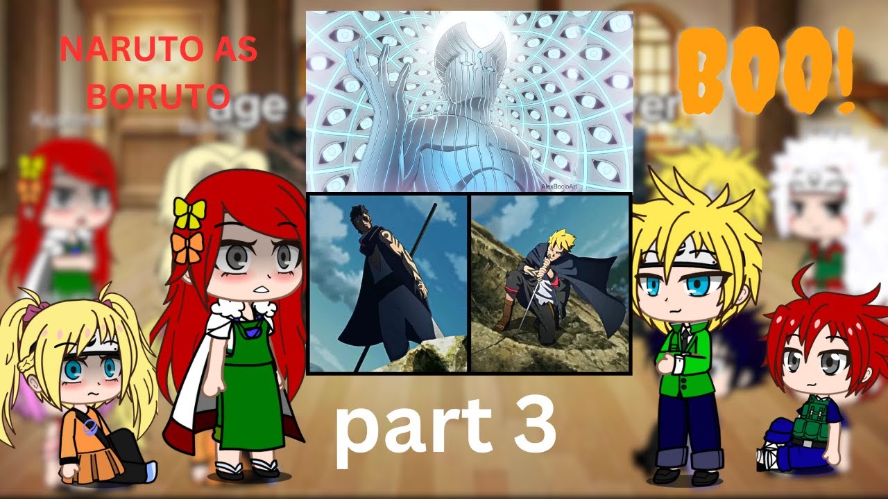 Naruto family react to Naruto as Boruto ( Mu Au) || naruto || part 3 || #reaction