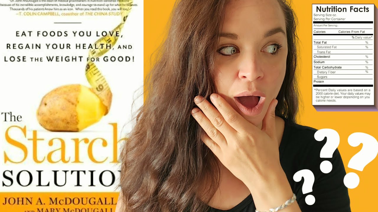STARCH SOLUTION WEIGHT LOSS: EXACT Portions And Calories You Need To Eat To Lose Weight!
