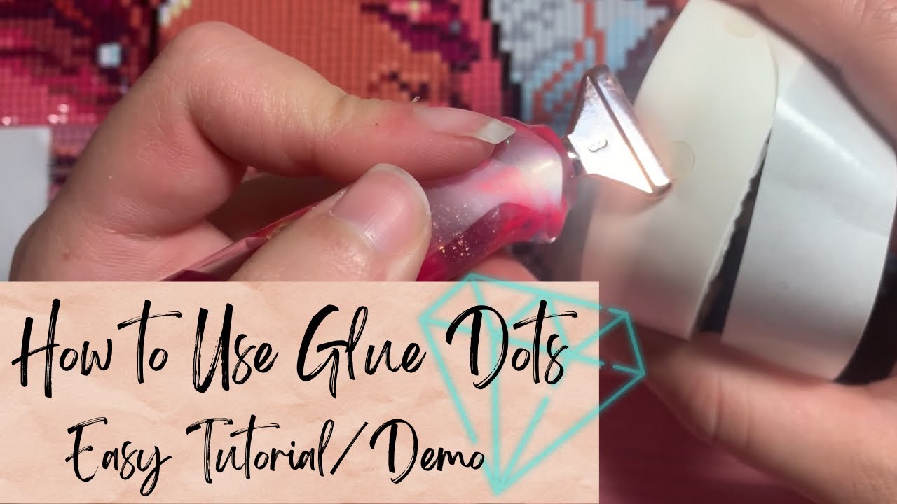How to use GLUE DOTS for Diamond Painting! | Easy Tutorial/Demo for Beginners