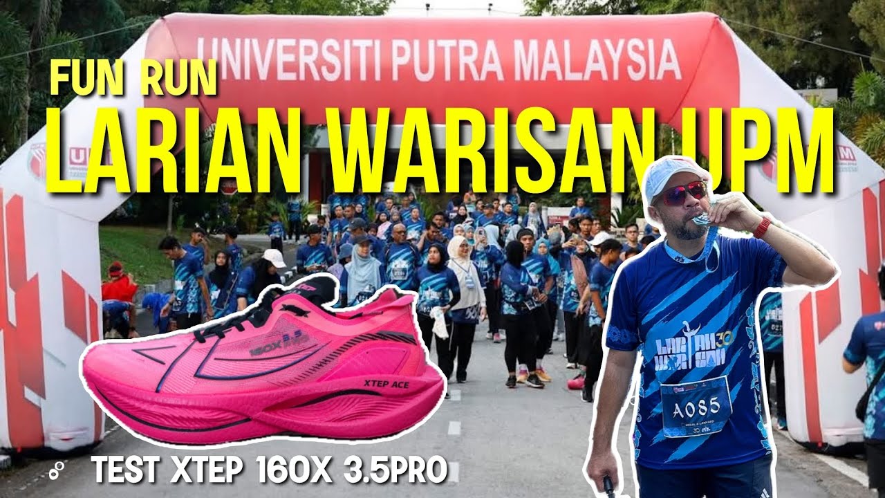 TEST FUN RUN XTEP 160X 3.5PRO DI LARIAN WARISAN UPM 2025