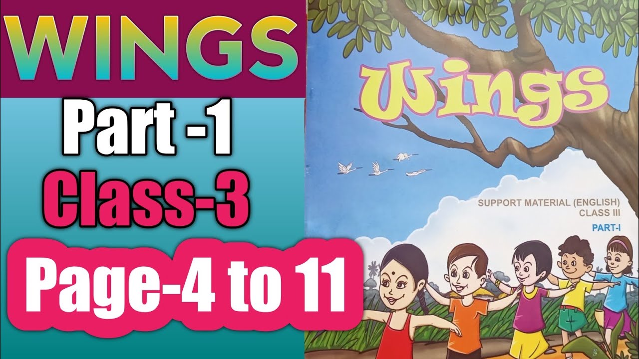Wings class 3 Part-1 page 4 to 11 revision lesson, activity-6(a) to 14