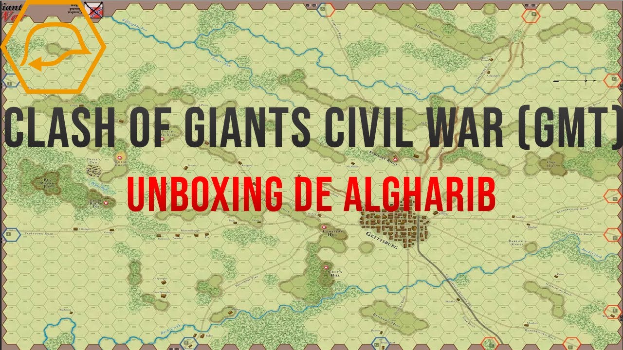 Clash of Giants Civil War (GMT) - UNBOXING en español by AlGharib