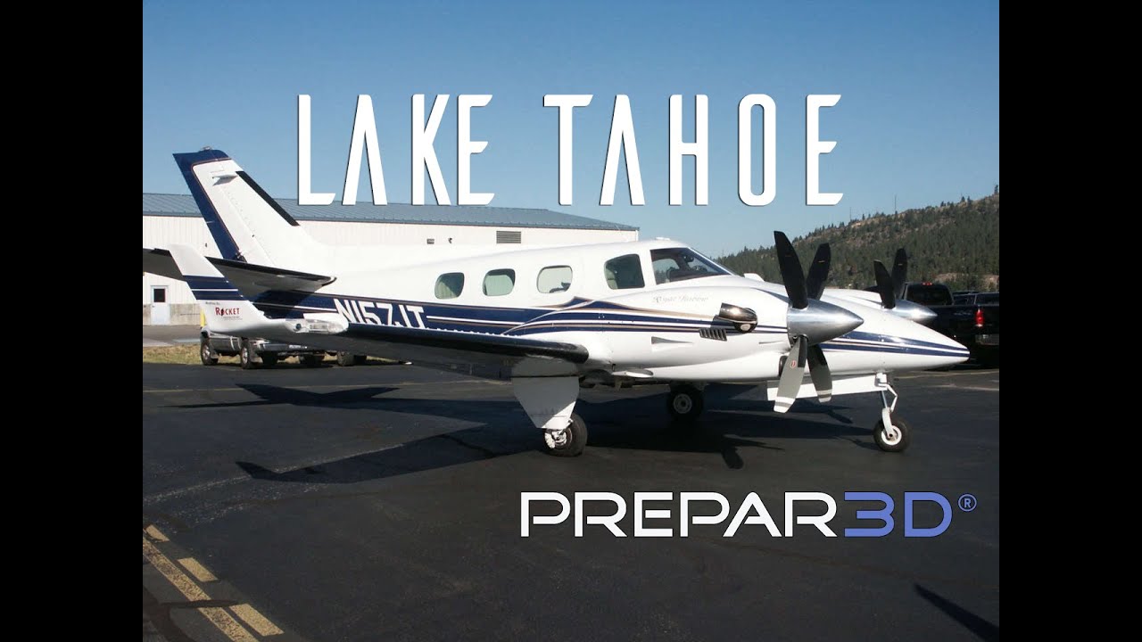 Prepar3D - Turbine Duke - Landing at Lake Tahoe - TrackIR
