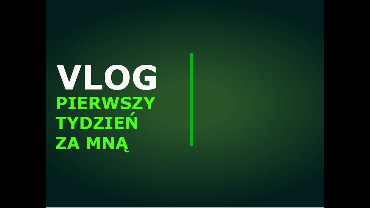 Pierwszy tydzień