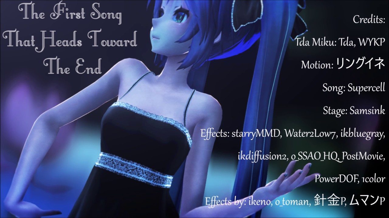 [MMD] The First Song That Heads Toward The End Cam DL