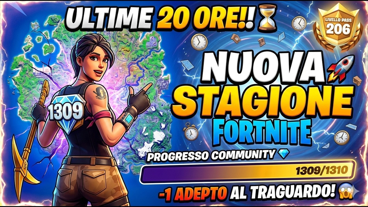 ULTIME 20 ORE! ⏳ NUOVA STAGIONE FORTNITE 🚀 -1 AI 1310 ISCRITTI! 💎 (Livello 216)
