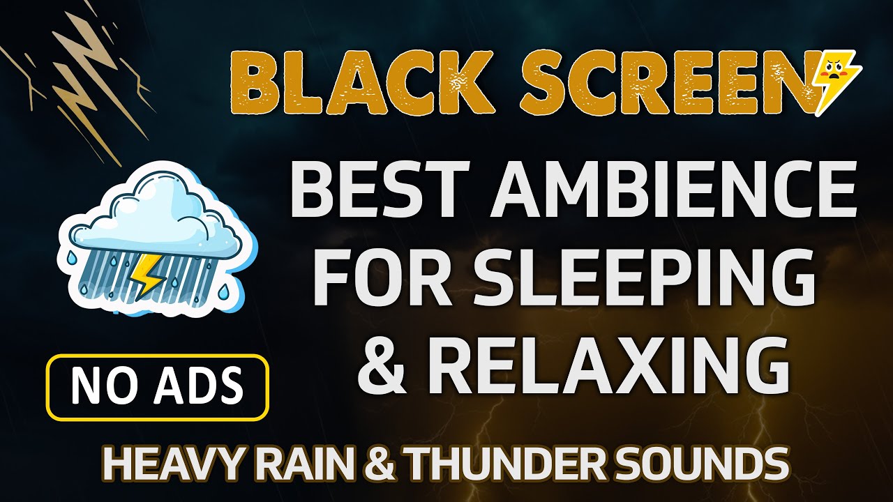 Very Heavy Rain and Thunder Sounds for Sleeping (BLACK SCREEN) Best Ambience for Sleeping & Relaxing