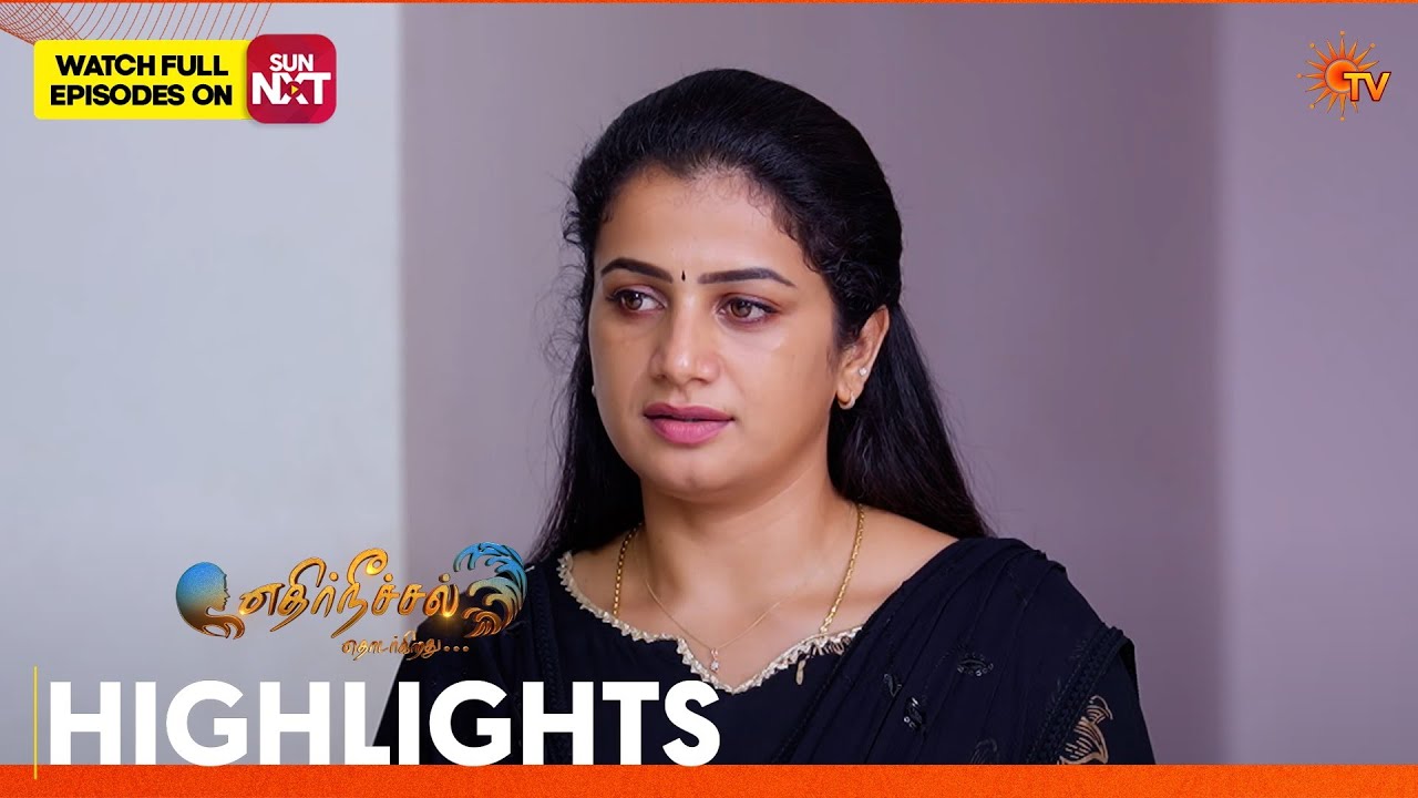 Ethirneechal Thodargiradhu - Highlights | 18 Sep 2026 | Tamil Serial | Sun TV