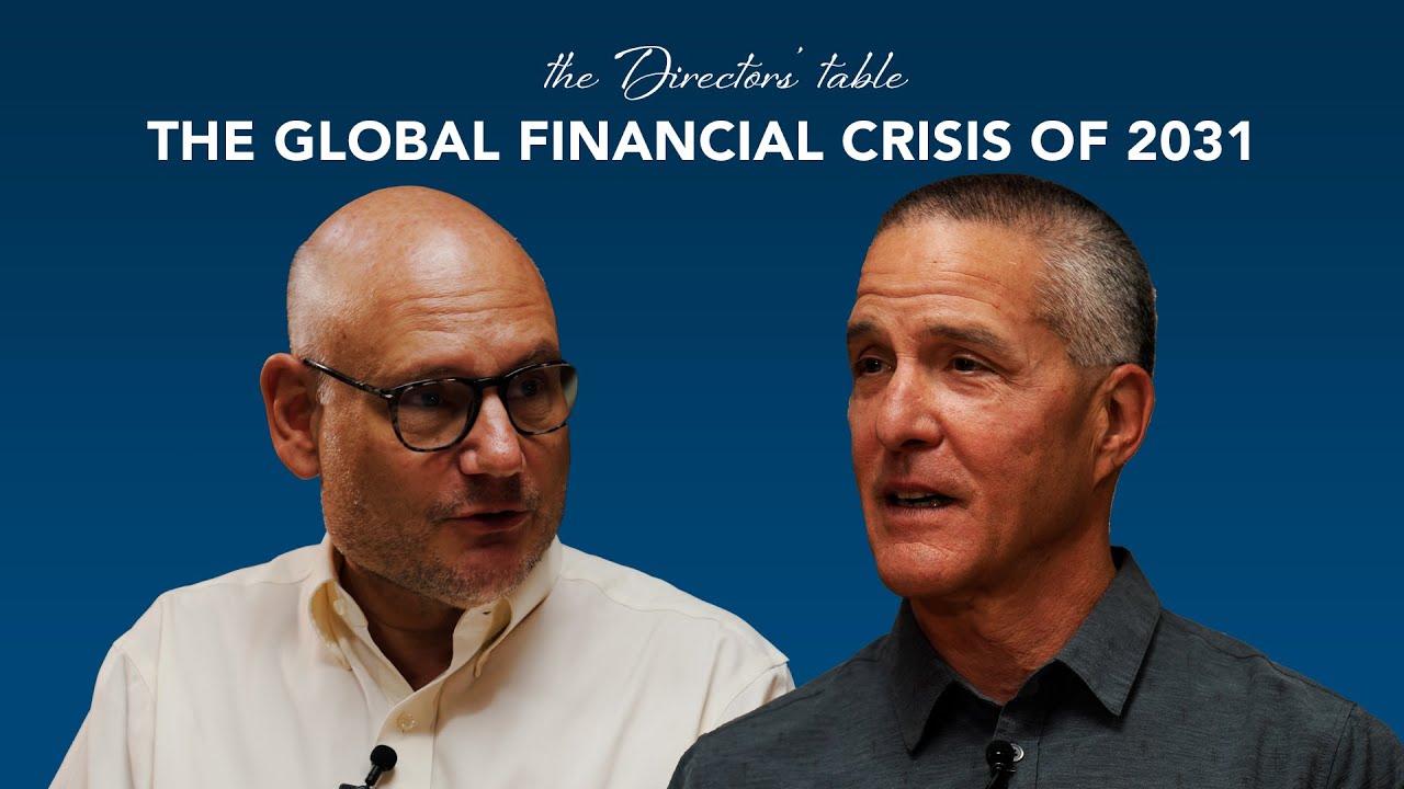 The Directors' Table – The global financial crisis of 2031 (with Ross Levine)