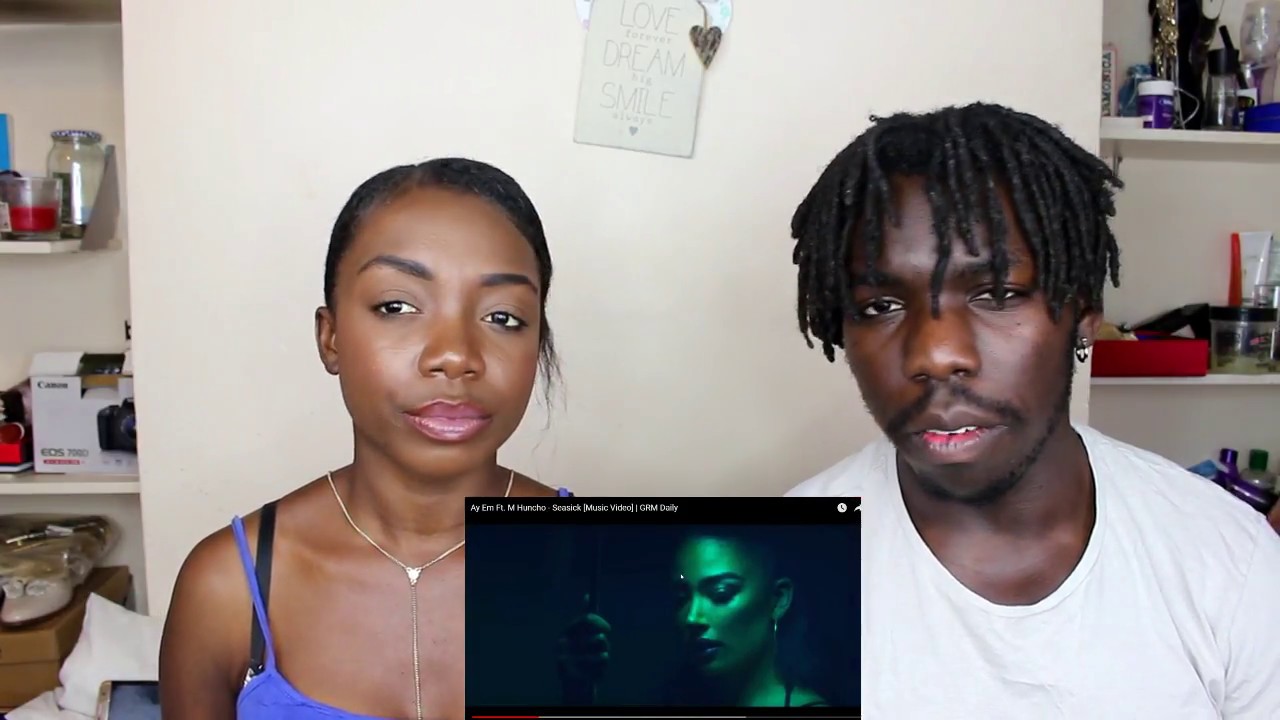 Ay Em Ft. M Huncho - Seasick [Music Video] | GRM Daily - REACTION VIDEO