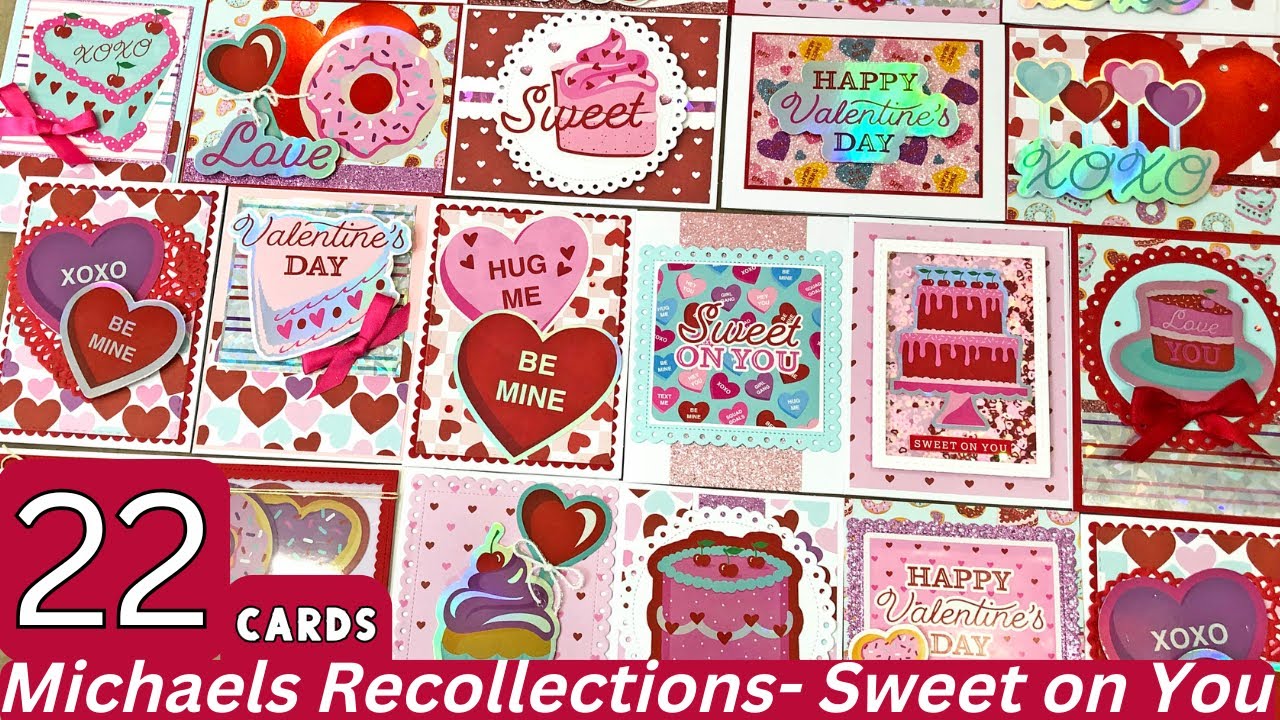 22 Valentine’s Day Cards | Michaels Recollections “Sweet on You” 6 x 6 Paper Pad & Stickers