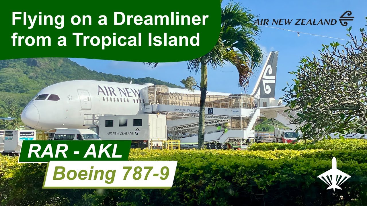 TRIP REPORT | Air New Zealand NZ945 | Rarotonga - Auckland | Boeing 787-9 | ZK-NZN | Economy