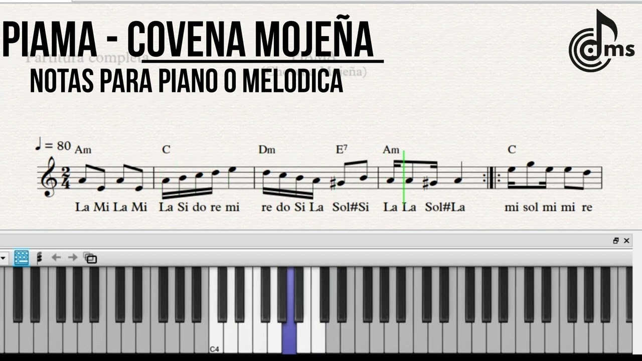 PIAMA (CHOVENA MOJEÑA) - NOTAS PARA PIANO O MELÓDICA