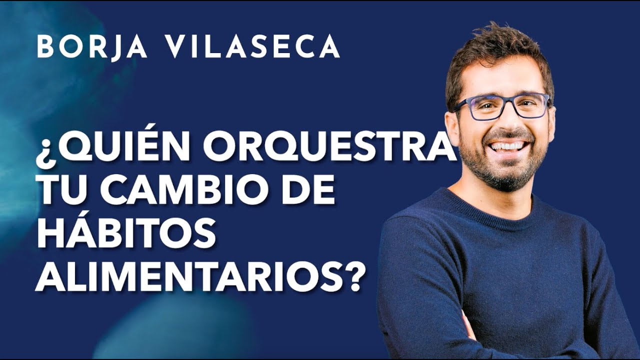 Cómo comer sin culpa | Borja Vilaseca