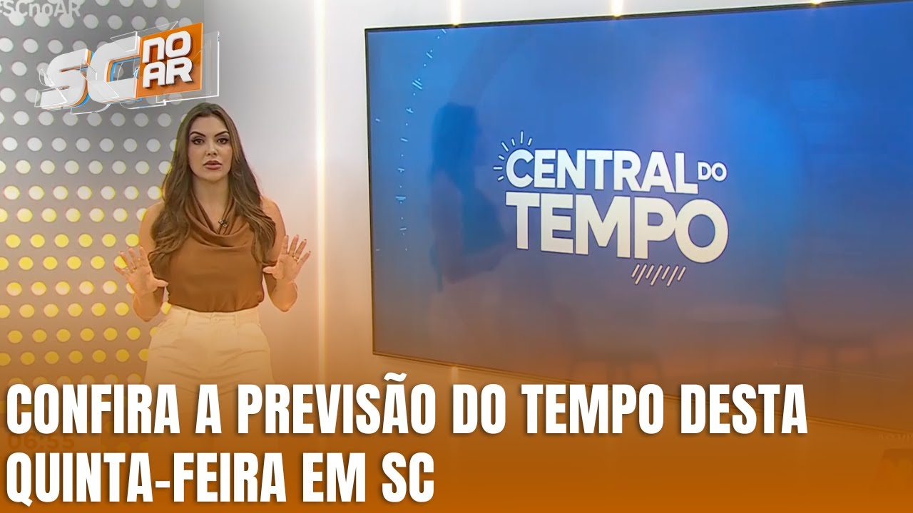 Confira a previsão do tempo desta quinta-feira em Santa Catarina