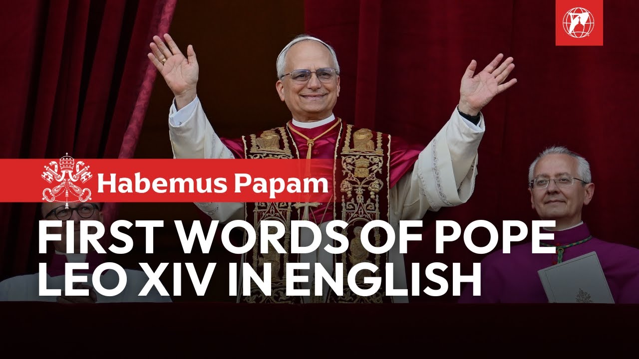 Pope Leo XIV First Words Translated in English
