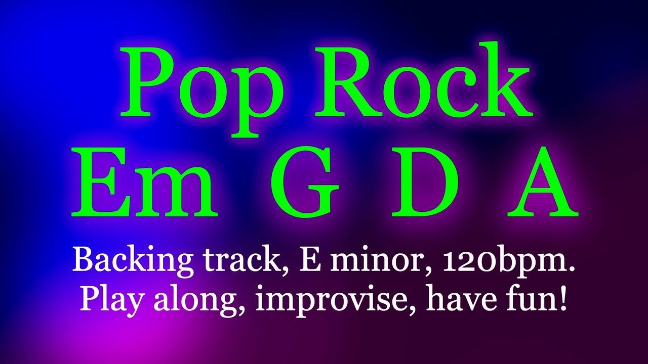 Pop Rock in E minor, 120bpm. Backing track for Guitar or any Soloist. Play along & have fun!