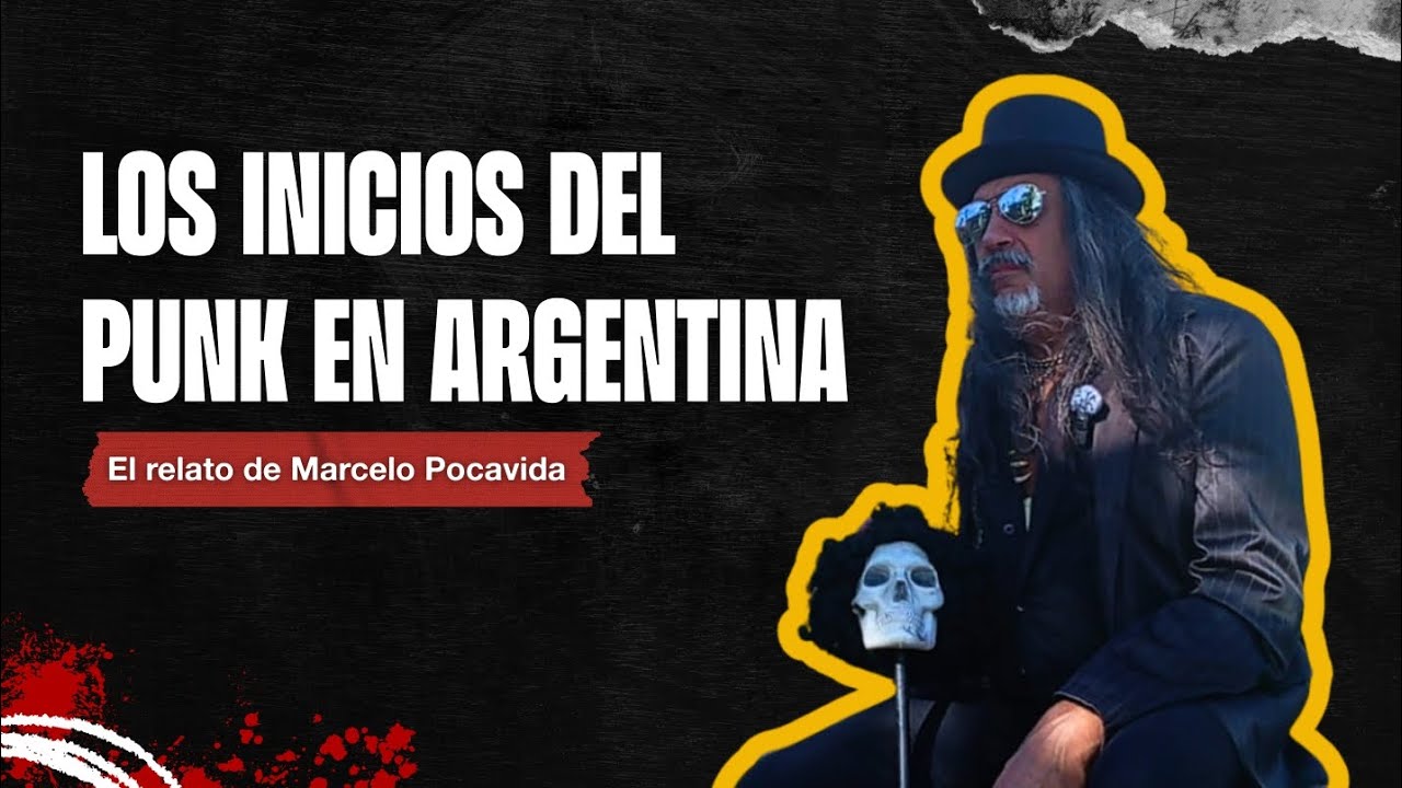 LOS INICIOS DEL PUNK EN ARGENTINA| Entrevista exclusiva con Marcelo Pocavida, pionero del género 