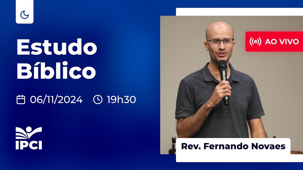 IP Central de Itapeva | Estudo Bíblico com Rev. Fernando Novaes | 11/03/2026