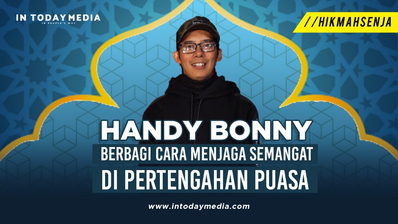 Berbagi Cara Menjaga Semangat di Pertengahan Puasa Ala Ustad Bonny — #HikmahSenja