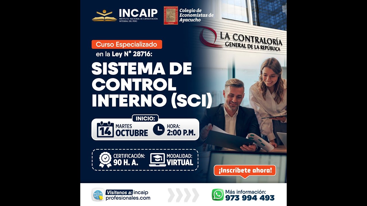 Curso Especializado en la Ley N.&deg; 28716: Sistema de Control Interno (SCI)