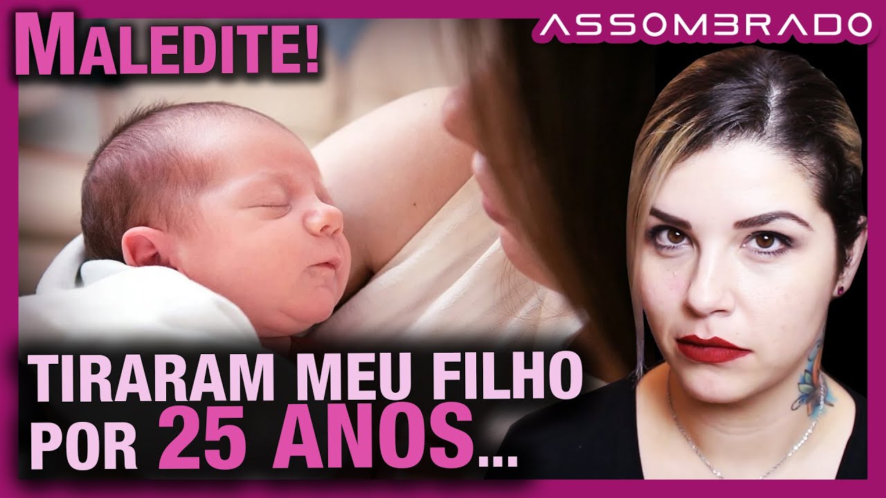 QUEM É A MALEDITE? TIRARAM MEU FILHO POR 25 ANOS - Uma história e tanto! Ual!