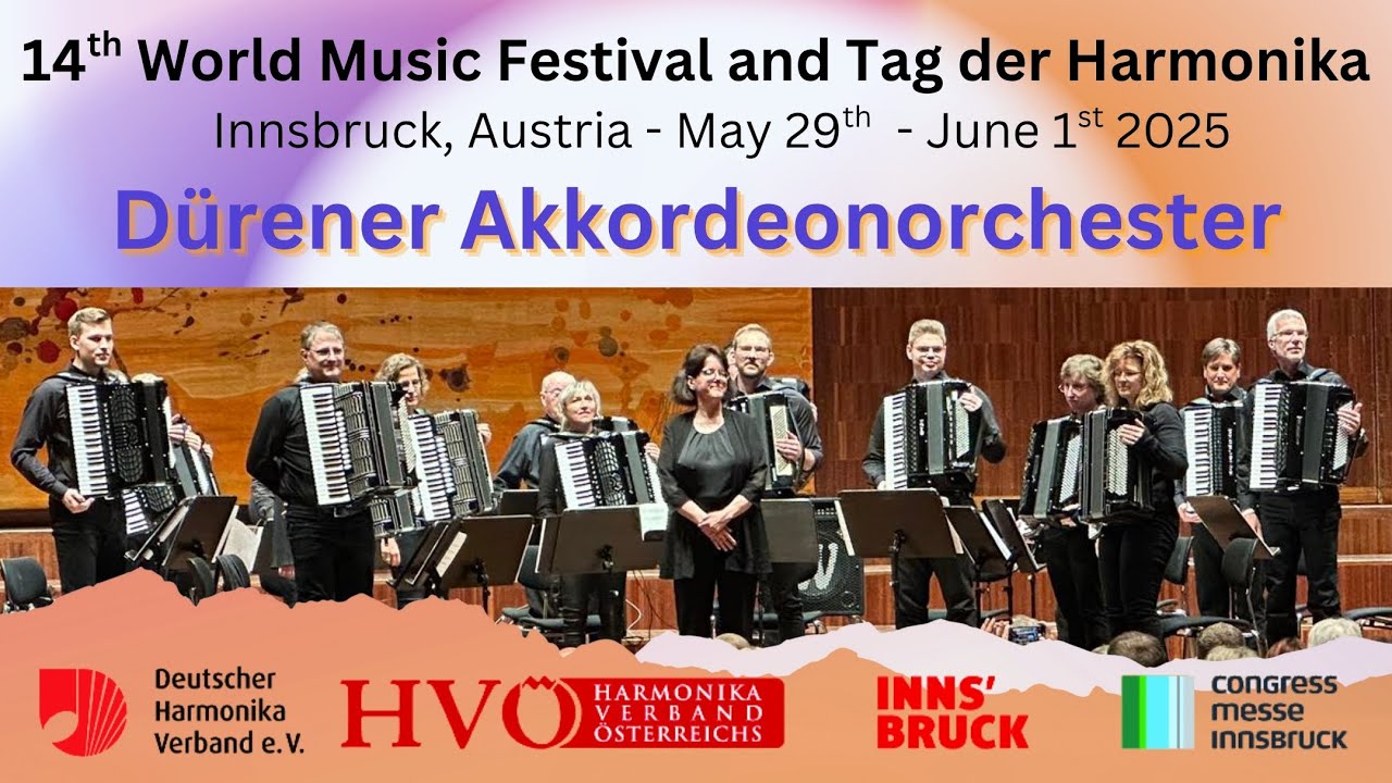 Niederdeutsche Volkstänze & Introduktion & Toccata - Dürener Akkordeonorchester - Innsbruck 2025