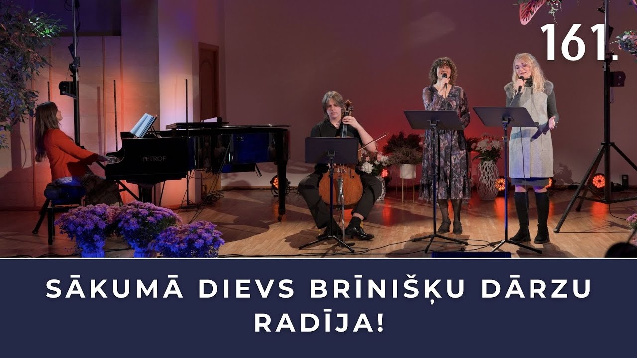 SĀKUMĀ DIEVS BRĪNIŠĶU DĀRZU RADĪJA (ieraksts no 11. slavēšanas dziesmu vakara)