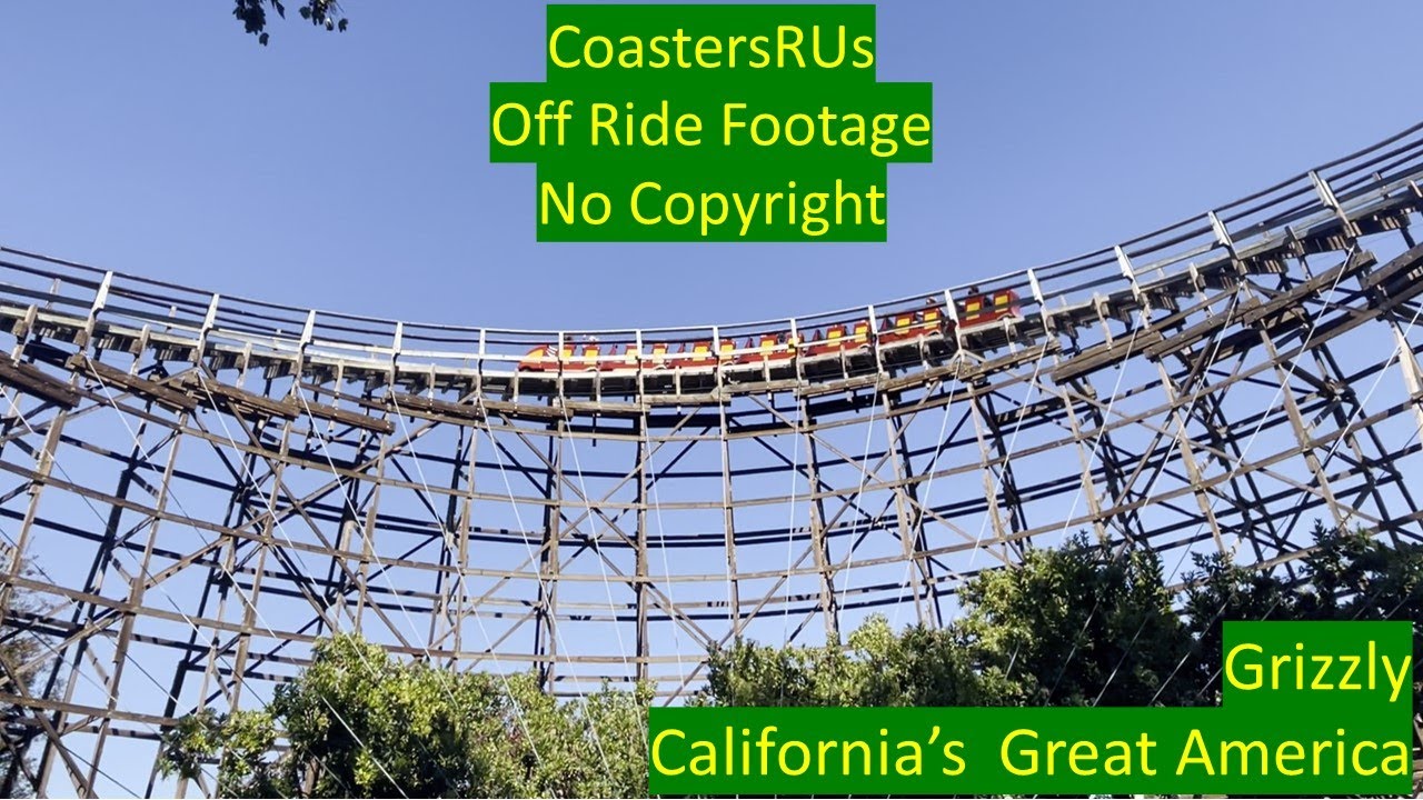 Grizzly at California's Great America Off Ride Footage (no copyright)