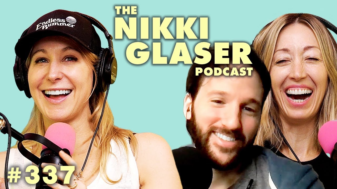 # 337 The Novices | The Nikki Glaser Podcast