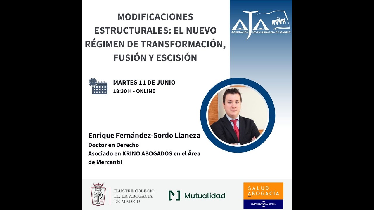 Modificaciones Estructurales: el nuevo régimen de transformación, fusión y escisión