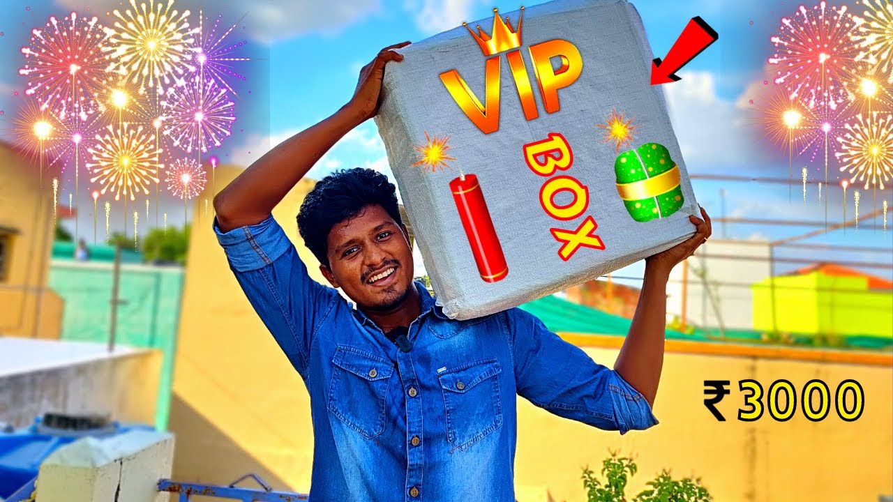 VIP Cracker Box Unboxing 💥| Sivakasi Crackers 2022🧨 | 3000Rs