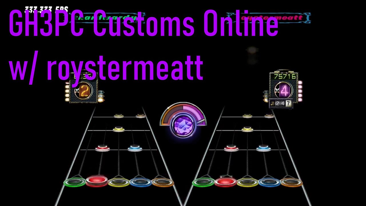 Trying to Play GH3PC Customs ONLINE in 2022 w/roystermeatt