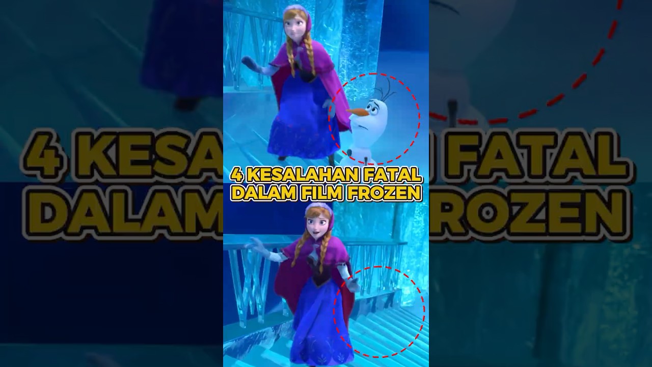 4 Kesalahan Animasi di Film Frozen yang Gak Kamu Sadari! Kok Bisa?