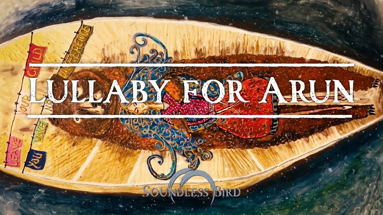 Lullaby for Arun