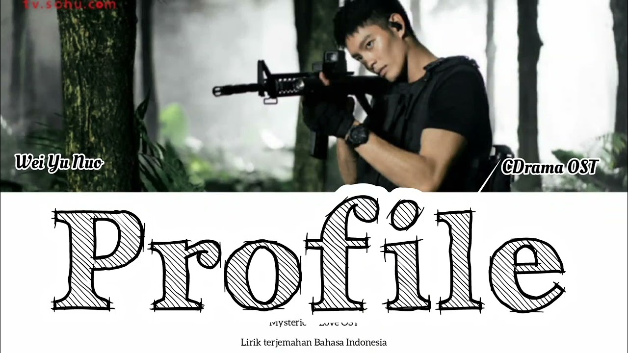 Wei Yu Nuo (魏语诺) - Profile (侧脸) | Mysterious Love OST | Love Sceney OST | Lyrics Terjemahan