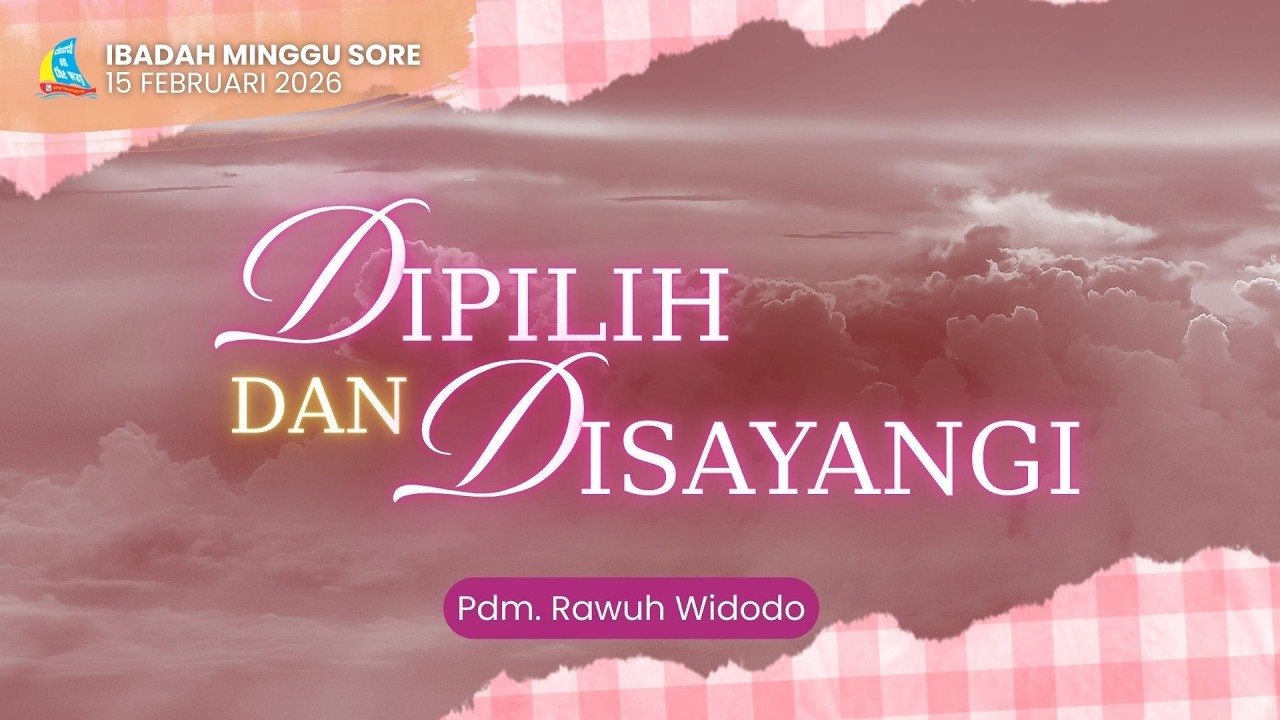 DIPILIH DAN DISAYANGI - Pdm. Rawuh Widodo