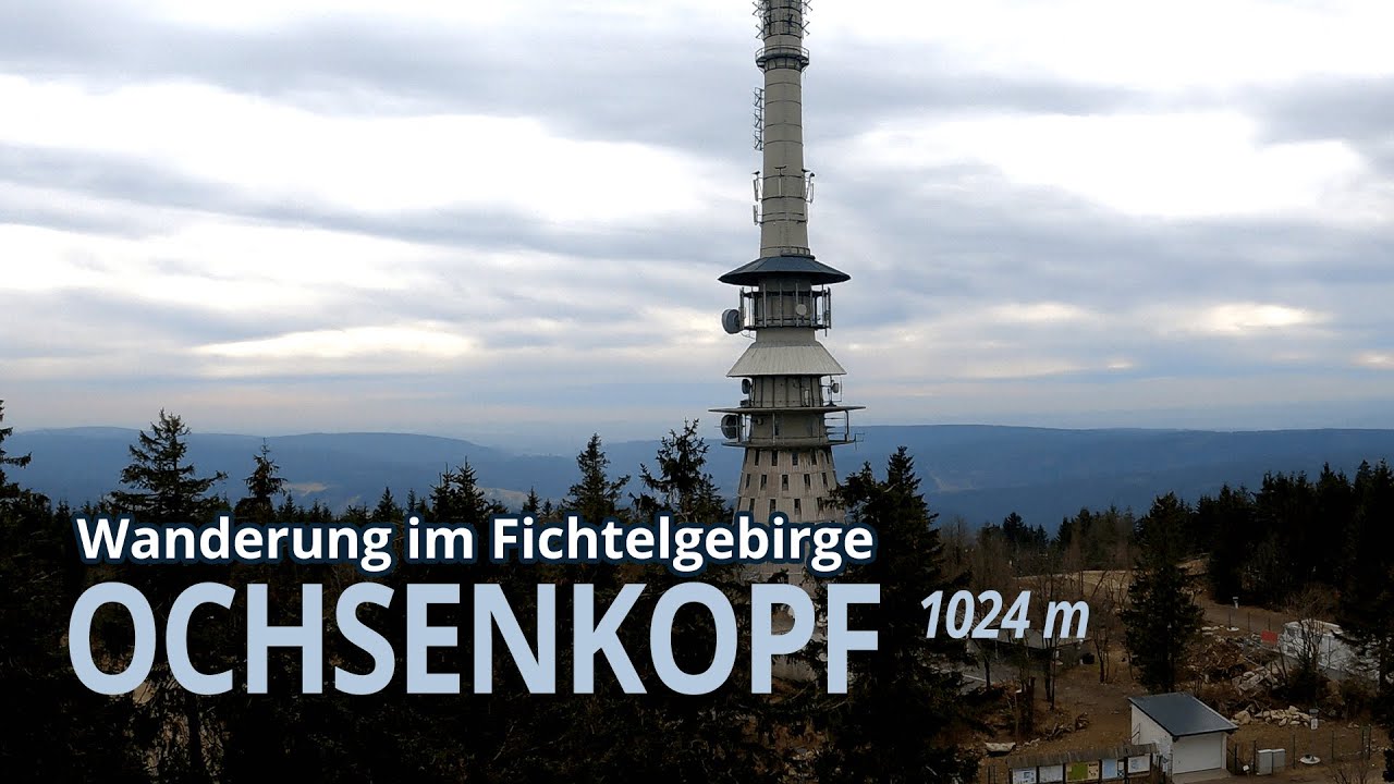 Ochsenkopf (1024 m) | Wanderung auf den zweithöchsten Berg im Fichtelgebirge