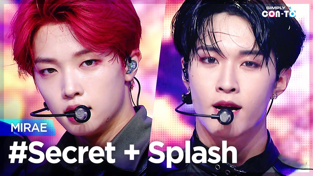 [Simply K-Pop CON-TOUR] MIRAE (미래소년) - #Secret (비밀) + Splash (스플래시) ★Simply's Spotlight★ _ Ep.482
