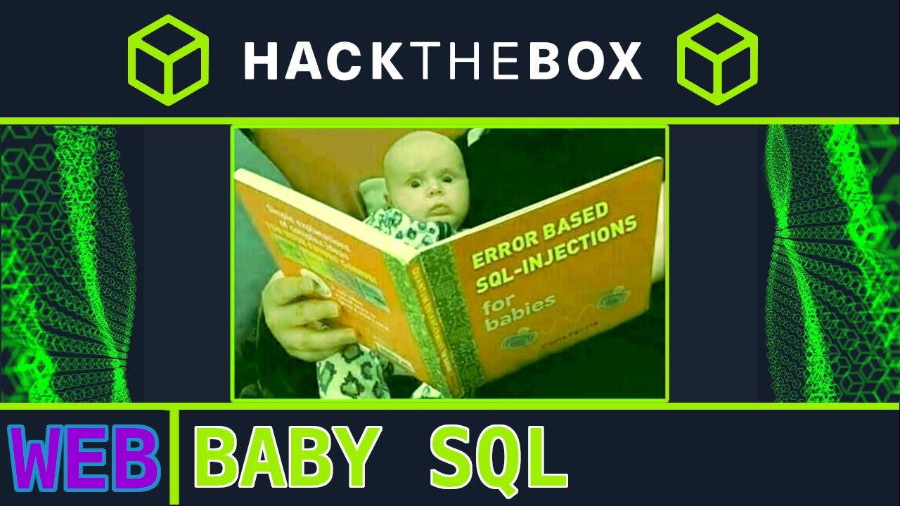 baby sql [medium]: HackTheBox Web Challenge (SQLi)